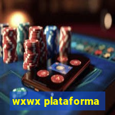 wxwx plataforma